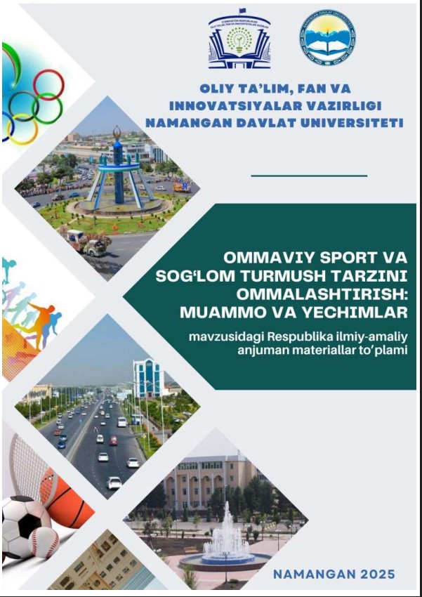 Ommaviy sport va sog‘lom turmush tarzini ommalashtirish: muammo va yechimlar” mavzusidagi Respublika ilmiy-amaliy anjumani