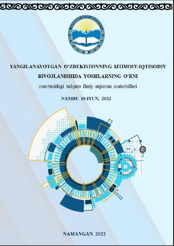 Yangilanayotgan O‘zbekistonning ijtimoiy-iqtisodiy rivojlanishida yoshlarning o‘rni” mavzusidagi onlayn ilmiy anjuman